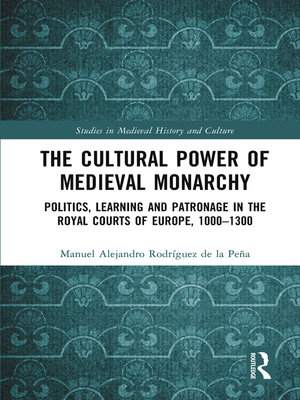 cover image of The Cultural Power of Medieval Monarchy